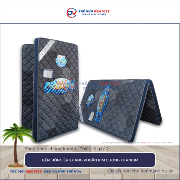 Đệm bông ép Kim Cương Titanium-1